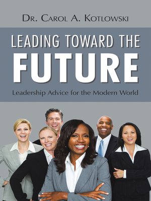 cover image of Leading Toward the Future